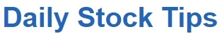 Daily Stock Tips